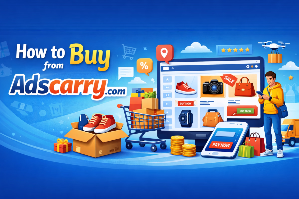 How to Buy from Adscarry.com – Complete Step-by-Step Guide (2026)