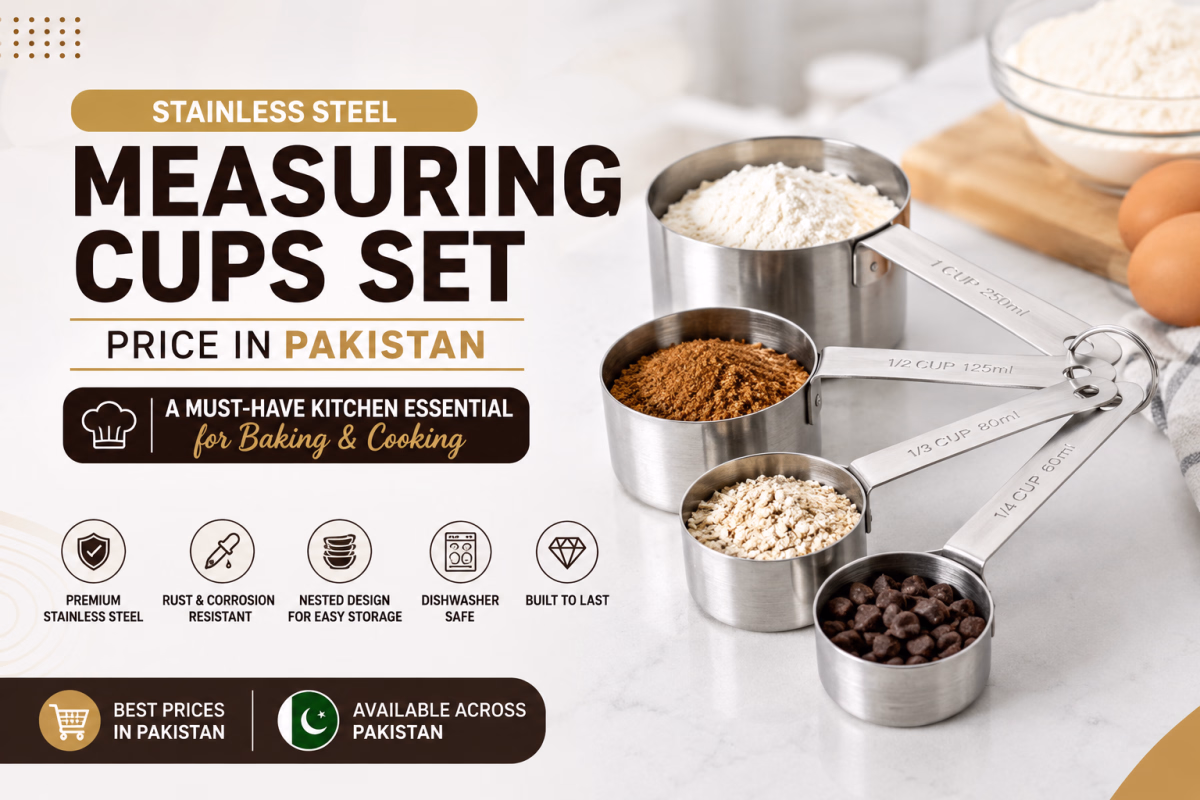 Stainless Steel Measuring Cups Set Price in Pakistan – A Must-Have Kitchen Essential for Baking & Cooking