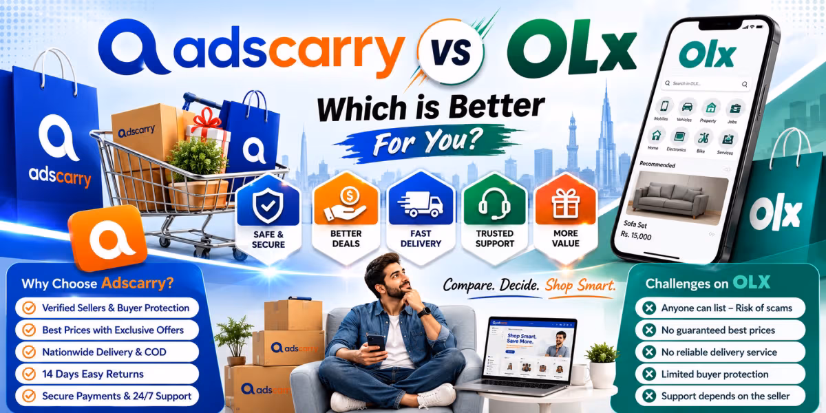Adscarry vs OLX Pakistan: Which Marketplace is Better for Buyers and Sellers in 2026?